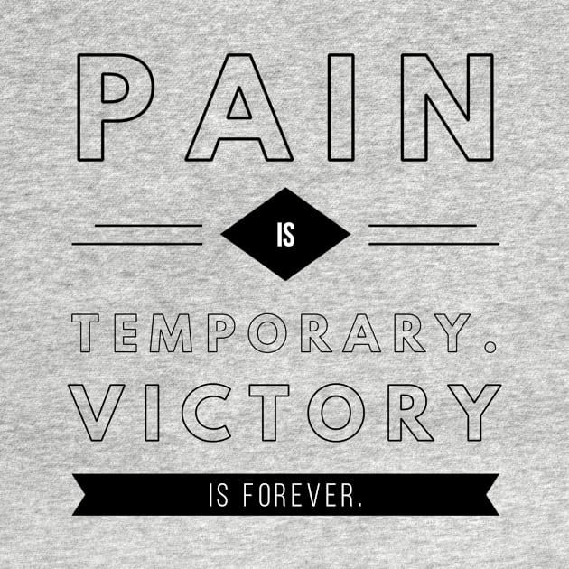 pain is temporary victory is forever by GMAT